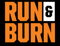 Run and Burn - Corra. Queime. Viva ao máximo.